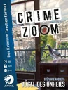 Crime Zoom - Vögel des Unheils - Krimispiel im Taschenformat