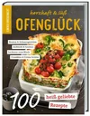 Einfach Hausgemacht - Ofenglück: Herzhaft & süß - Das Rezeptbuch