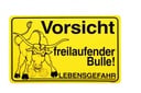 Fritz Göbel Verbotsschild „Freilaufender Bulle“ 300 x 200 mm