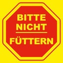 Fritz Göbel Verbotsschild „Bitte nicht füttern“ 200 x 200 mm